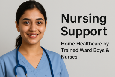 Ward Boy & Nursing Support